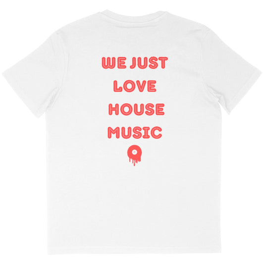 We just love house music